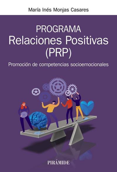 Programa Relaciones Positivas (PRP) : promoción de competencias socioemocionales