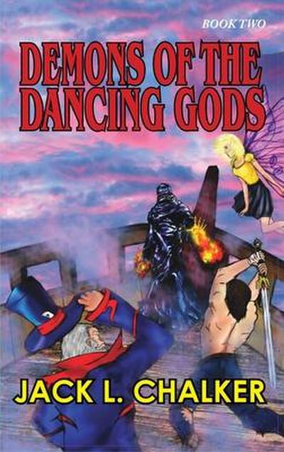 Demons of the Dancing Gods (Dancing Gods: Book Two)