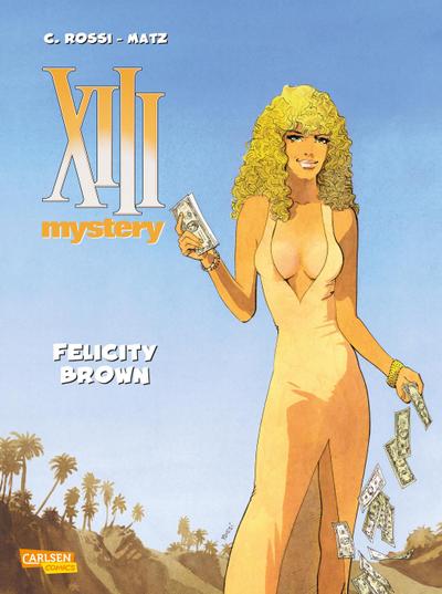 Matz: XIII Mystery 9: Felicity Brown