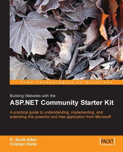 Building Websites with the ASP.NET Community Starter Kit