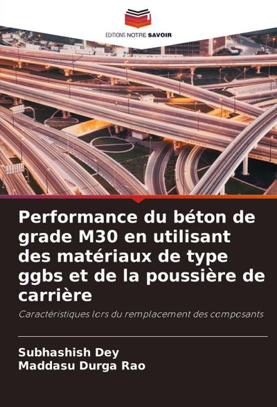 Performance du béton de grade M30 en utilisant des matériaux de type ggbs et de la poussière de carrière