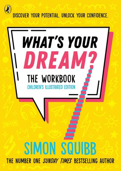 What’s Your Dream? The Workbook