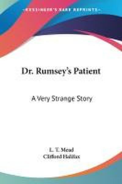 Dr. Rumsey’s Patient