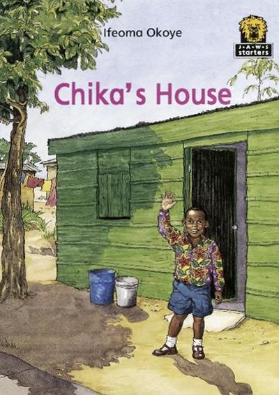 Okoye, I: Chika’s House