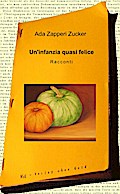 Un’infanzia quasi felice