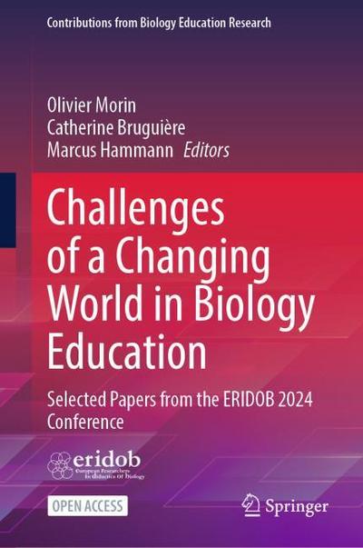 Challenges of a Changing World in Biology Education