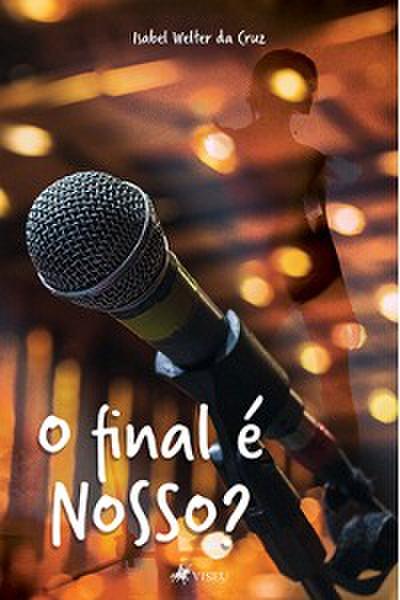 O final é nosso?