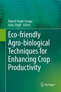 Eco-friendly Agro-biological Techniques for Enhancing Crop Productivity