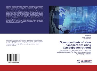 Green synthesis of silver nanoparticles using Cymbopogon citratus