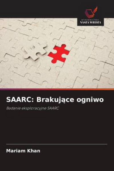 SAARC: Brakuj¿ce ogniwo