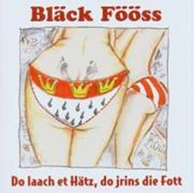 Do Laach Et Hätz,Do Jrins Die Fott