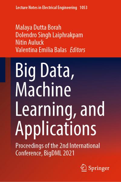 Big Data, Machine Learning, and Applications