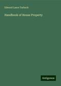 Handbook of House Property