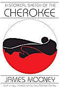Historical Sketch of the Cherokee