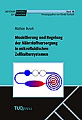 Modellierung und Regelung der Nährstoffversorgung in mikrofluidischen Zellkultursystemen