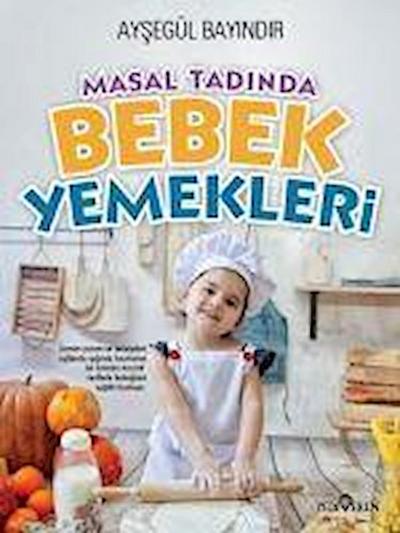 Masal Tadinda Bebek Yemekleri