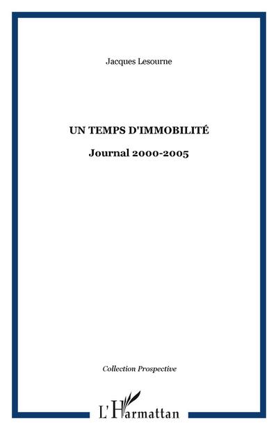 Un temps d’immobilité