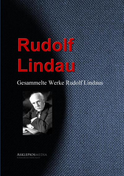 Gesammelte Werke Rudolf Lindaus