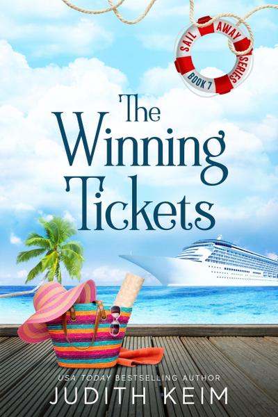 The Winning Tickets (The Sail Away Series, #7)