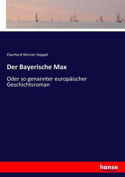 Der Bayerische Max