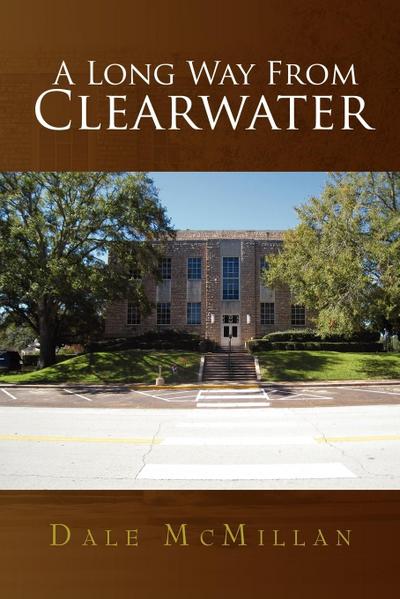A Long Way from Clearwater