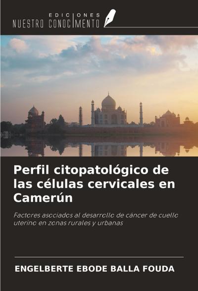 Perfil citopatológico de las células cervicales en Camerún