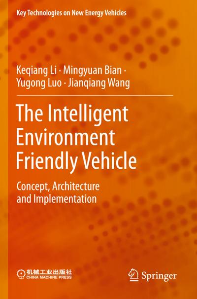 The Intelligent Environment Friendly Vehicle