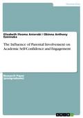 The Influence of Parental Involvement on Academic 