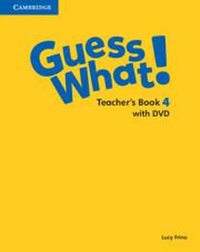 Guess What! Level 4 Teacher’s Book with DVD Video Spanish Edition