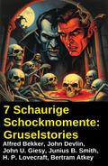 7 Schaurige Schockmomente: Gruselstories