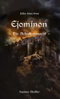 Ejominon. Die Schattenmacht