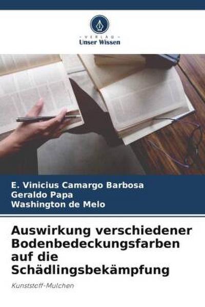 Auswirkung verschiedener Bodenbedeckungsfarben auf die Schädlingsbekämpfung