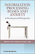 Information Processing Biases and Anxiety