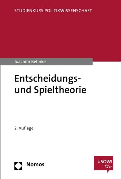 Entscheidungs- und Spieltheorie
