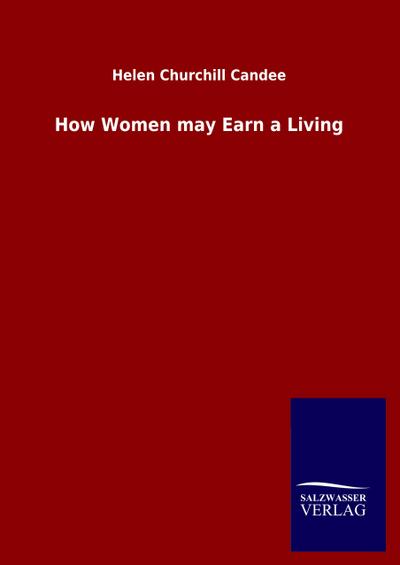 How Women may Earn a Living