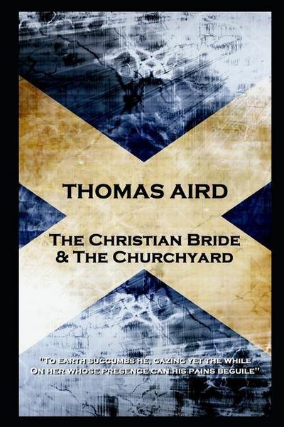 Aird, T: THOMAS AIRD - THE CHRISTIAN BR