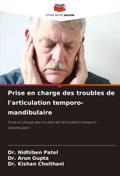 Prise en charge des troubles de l’articulation temporo-mandibulaire