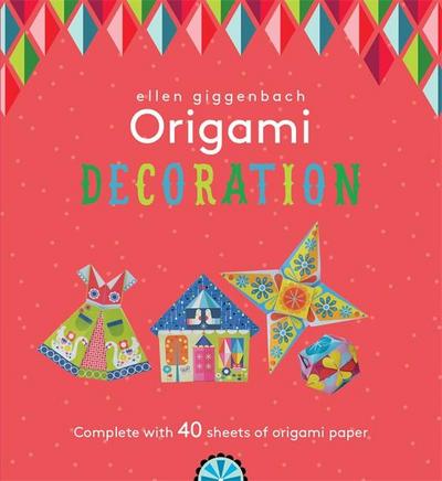 Ellen Giggenbach Origami: Decorations