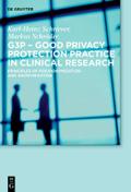 G3P - Good Privacy Protection Practice in Clinical