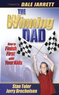 The Winning Dad: How to Finish First with Your Kids
