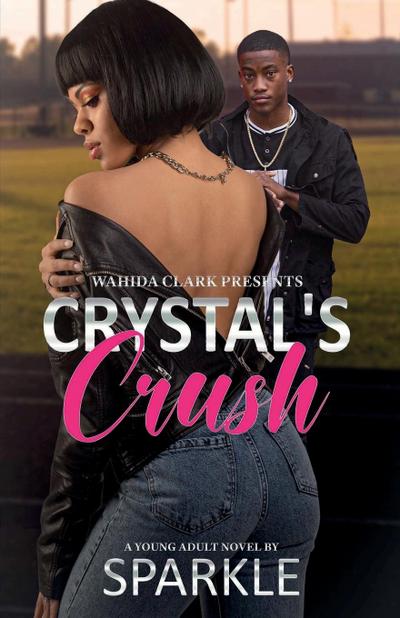 Crystal’s Crush