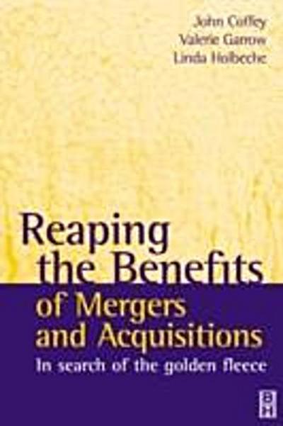 Reaping the Benefits of Mergers and Acquisitions