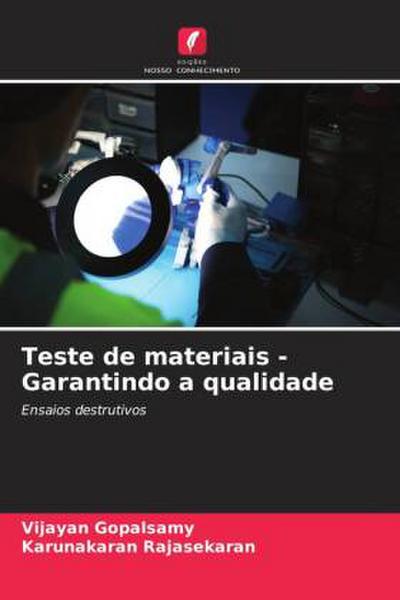 Teste de materiais - Garantindo a qualidade