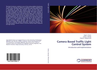 Camera Based Traffic Light Control System