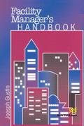 Facility Manager’s Handbook