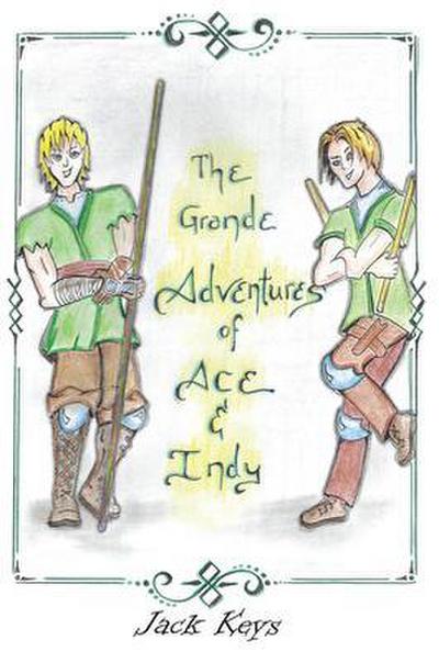 The Grande Adventures of Ace & Indy