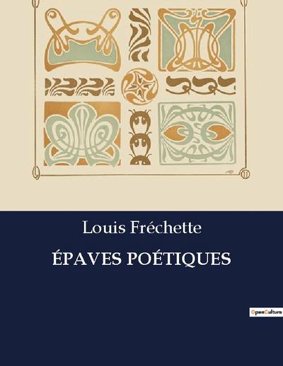 ÉPAVES POÉTIQUES