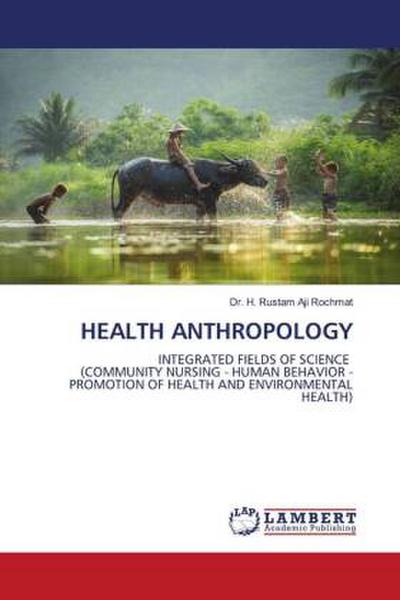HEALTH ANTHROPOLOGY