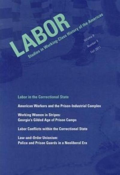 Labor in the Correctional State