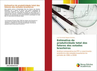 Estimativa da produtividade total dos fatores dos estados brasileiros